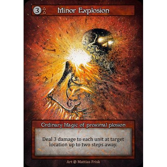 [Fire] Minor Explosion [beta-Ordinary]

[Sorcery]