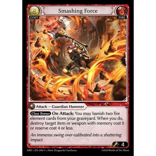 [Alter] [Fire] Smashing Force [MRC098-U]  Mercurial Heart Alter Edition - Grand Archive TCG