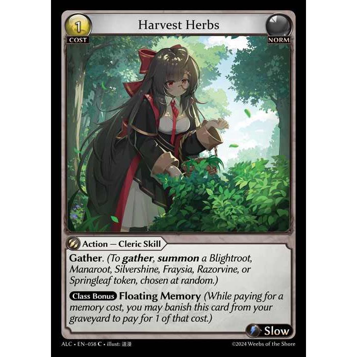 [Alter版] 【FOIL】[Norm] Harvest Herbs [ALC058-C]

[Grand Archive TCG]