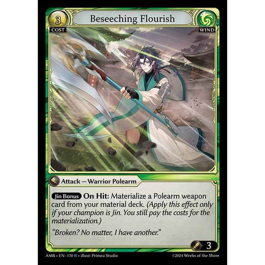 [Wind] Beseeching Flourish [AMB170-R]

[Grand Archive TCG]