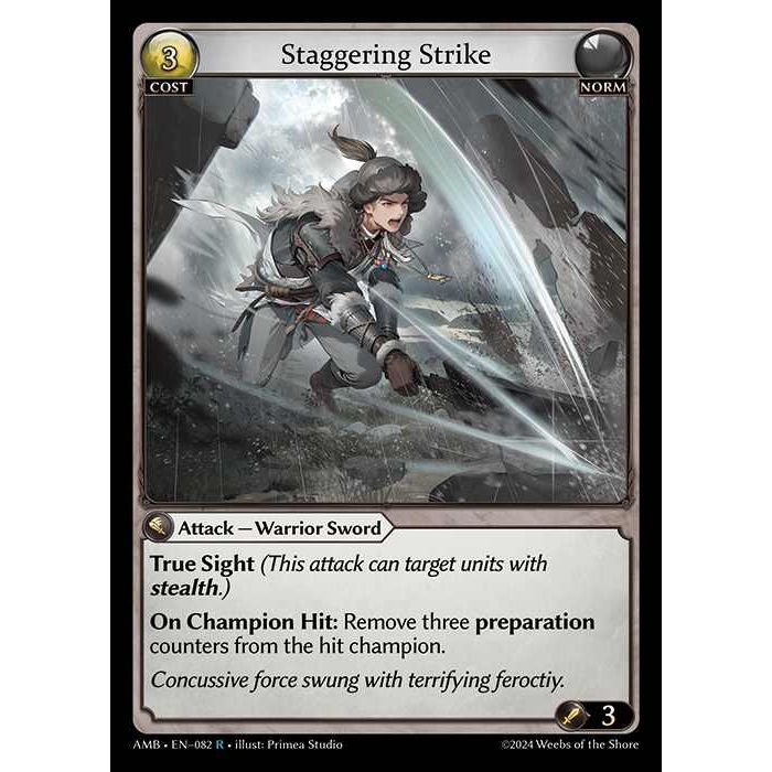 【FOIL】[Norm] Staggering Strike [AMB082-R]

[Grand Archive TCG]