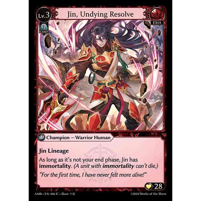 [Exia] Jin, Undying Resolve [AMB006-C]

[Grand Archive TCG]