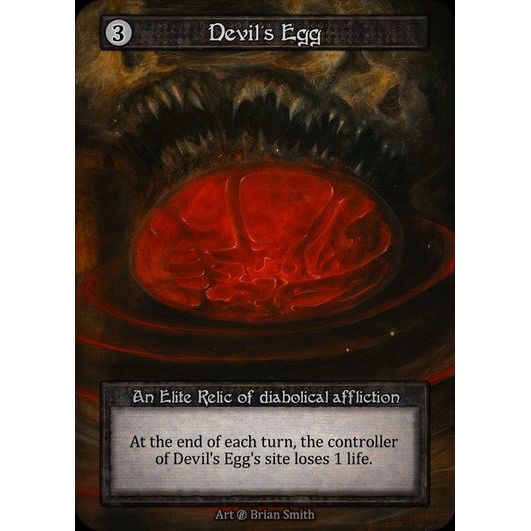 [Artifact] Devil’s Egg [beta-Elite]

[Sorcery]