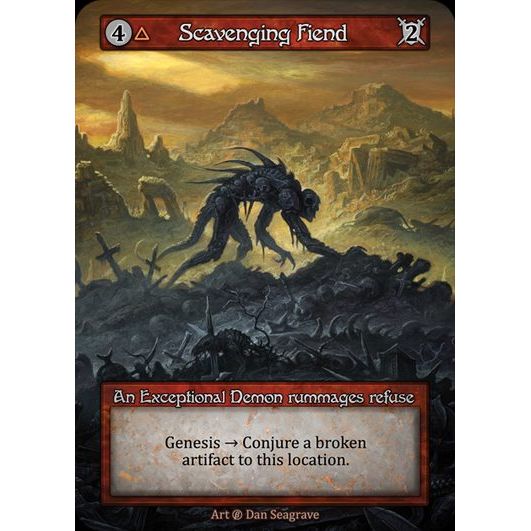 [Fire] Scavenging Fiend [beta-Exceptional]

[Sorcery]