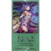 【NOVA】Glow of a witch ≪パック≫