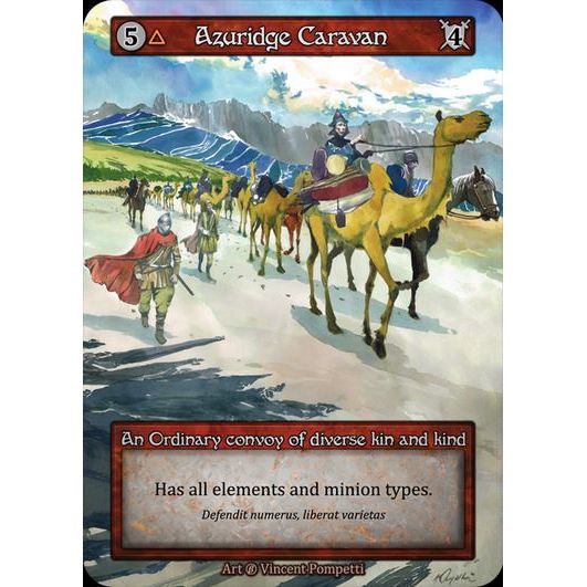 [Fire] Azuridge Caravan [beta-Ordinary]

[Sorcery]