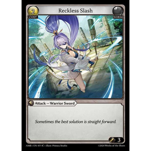 [Norm] Reckless Slash [AMB071-C]

[Grand Archive TCG]