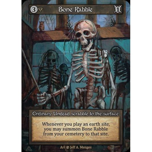 [Earth] Bone Rabble [beta-Ordinary]

[Sorcery]