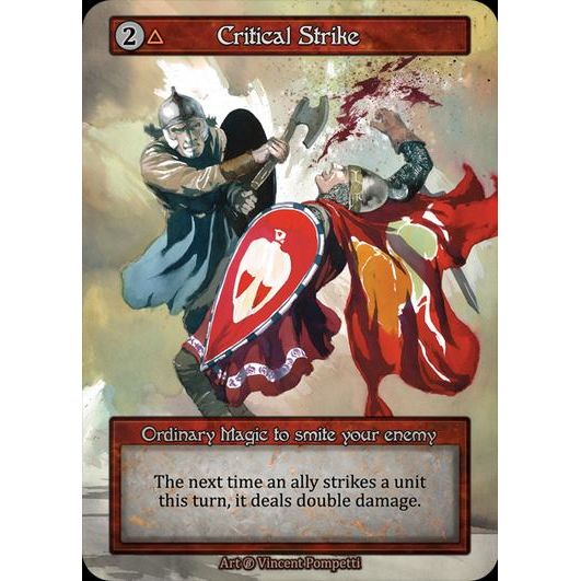 [Fire] Critical Strike [beta-Ordinary]

[Sorcery]