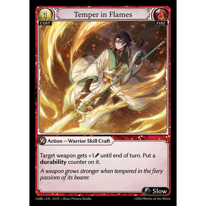 [Fire] Temper in Flames [AMB123-C]

[Grand Archive TCG]