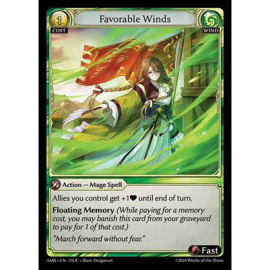 [Wind] Favorable Winds [AMB176-C]

[Grand Archive TCG]