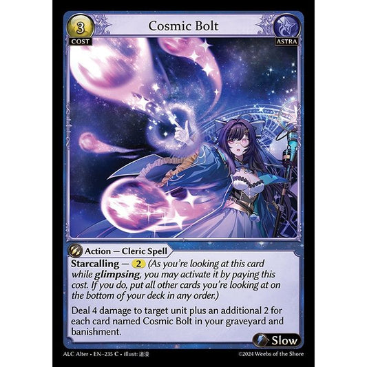 [Alter版] [Astra] Cosmic Bolt [ALC235-C]

[Grand Archive TCG]