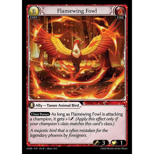 [Fire] Flamewing Fowl [AMB103-C]

[Grand Archive TCG]