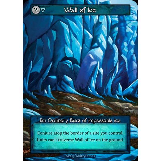 [Water] Wall of Ice [beta-Ordinary]

[Sorcery]