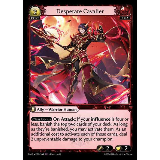 [Exia] Desperate Cavalier [AMB205-SR]

[Grand Archive TCG]