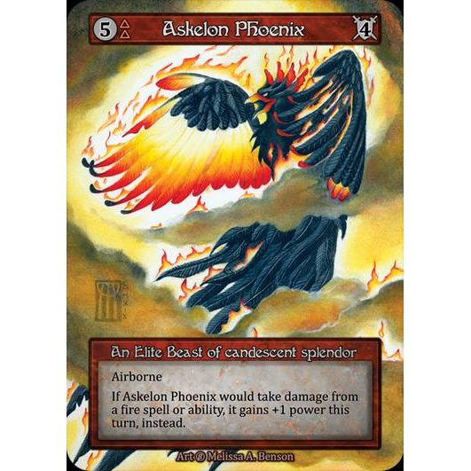 [Fire] Askelon Phoenix [beta-Elite]

[Sorcery]