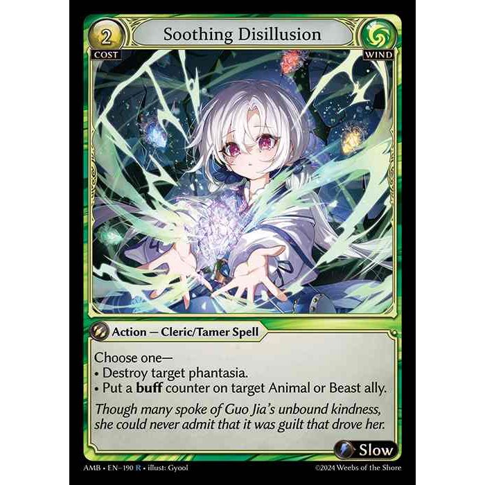 [Wind] Soothing Disillusion [AMB190-R]

[Grand Archive TCG]