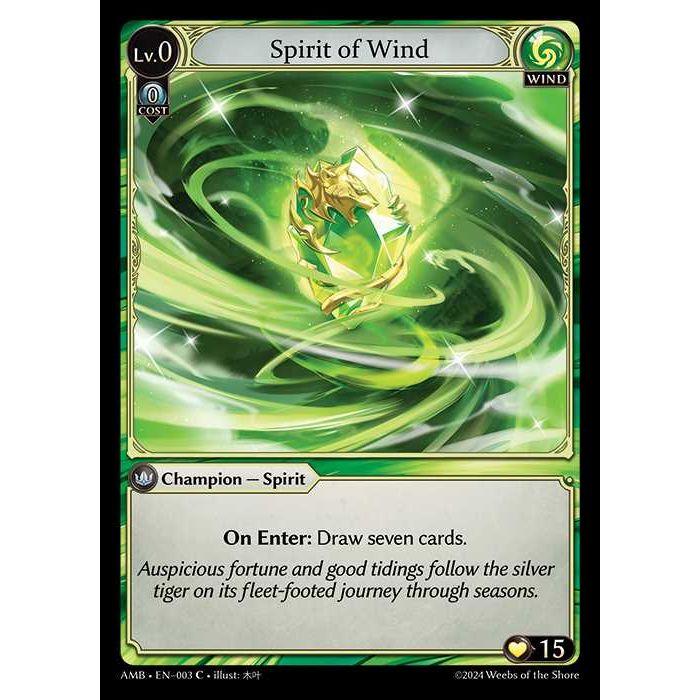 [Wind] Spirit of Wind [AMB003-C]

[Grand Archive TCG]