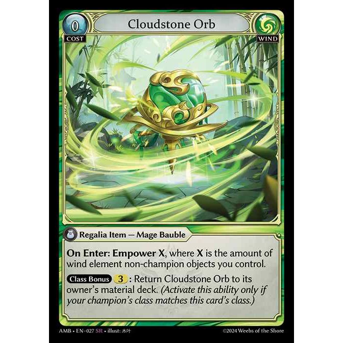 [Wind] Cloudstone Orb [AMB027-SR]

[Grand Archive TCG]