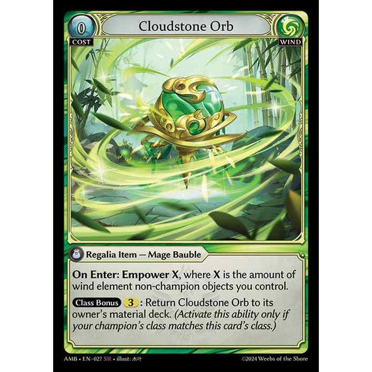 [Wind] Cloudstone Orb [AMB027-SR]

[Grand Archive TCG]