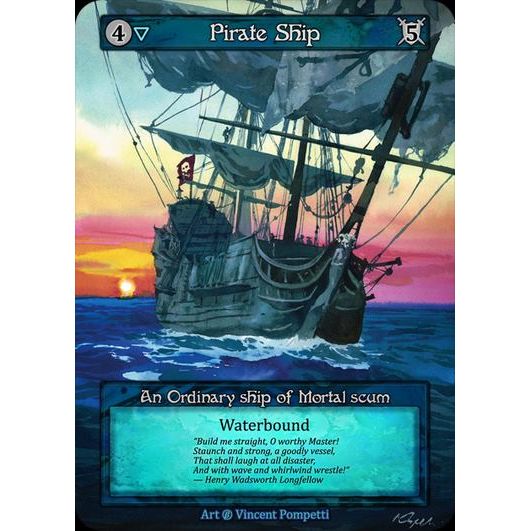 [Water] Pirate Ship [beta-Ordinary]

[Sorcery]