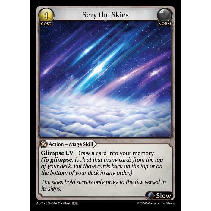 [Alter版] [Norm] Scry the Skies [ALC076-C]

[Grand Archive TCG]