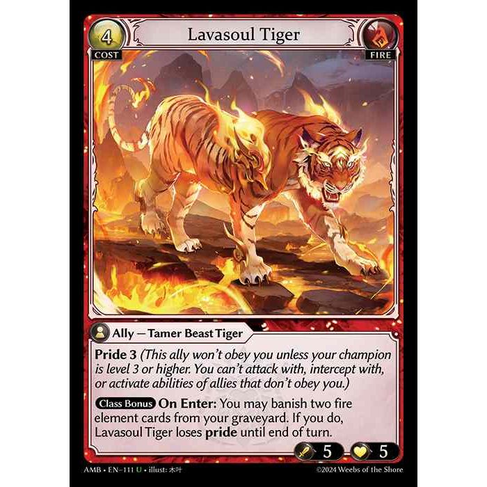 [Fire] Lavasoul Tiger [AMB111-U]

[Grand Archive TCG]