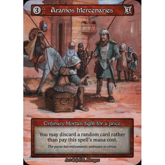 [Fire] Aramos Mercenaries [beta-Ordinary]

[Sorcery]