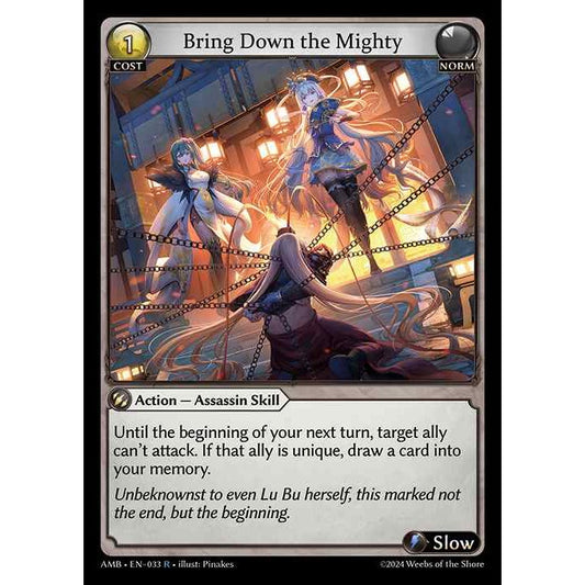 [Norm] Bring Down the Mighty [AMB033-R]

[Grand Archive TCG]