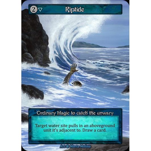 [Water] Riptide [beta-Ordinary]

[Sorcery]