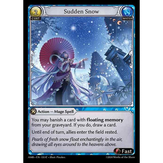 [Water] Sudden Snow [AMB155-C]

[Grand Archive TCG]