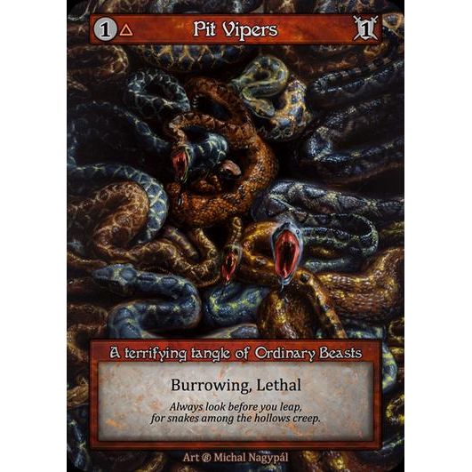 [Fire] Pit Vipers [beta-Ordinary]

[Sorcery]