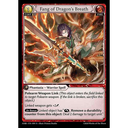 [Fire] Fang of Dragon's Breath [AMB099-R]

[Grand Archive TCG]