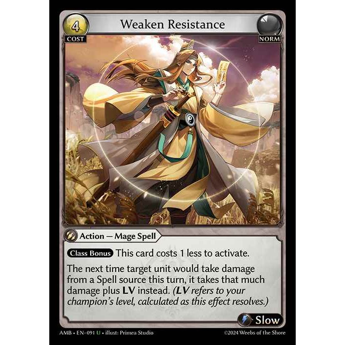 [Norm] Weaken Resistance [AMB091-U]

[Grand Archive TCG]