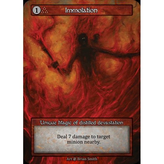 [Fire] Immolation [beta-Unique]

[Sorcery]