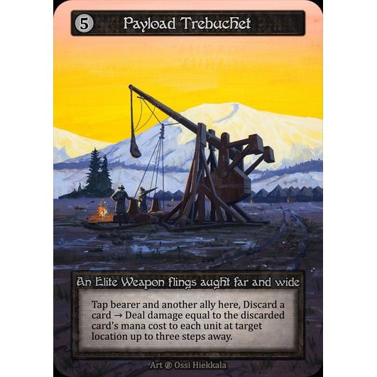 [Artifact] Payload Trebuchet [beta-Elite]

[Sorcery]