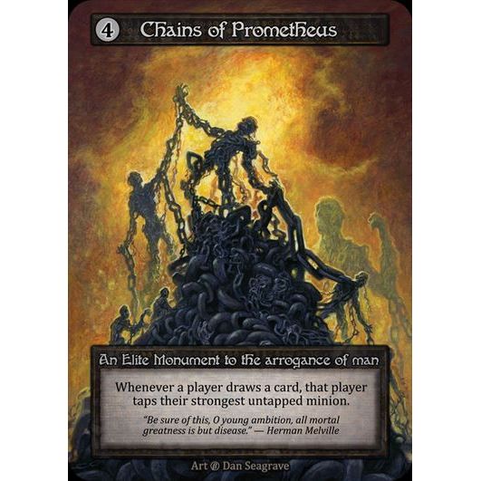 [Artifact] Chains of Prometheus [beta-Elite]

[Sorcery]