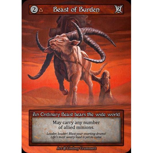 [Fire] Beast of Burden [beta-Ordinary]

[Sorcery]