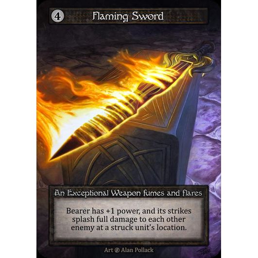 [Artifact] Flaming Sword [beta-Exceptional]

[Sorcery]