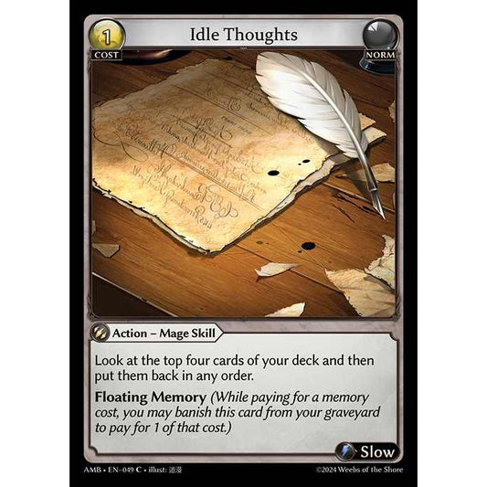 [Norm] Idle Thoughts [AMB049-C]

[Grand Archive TCG]