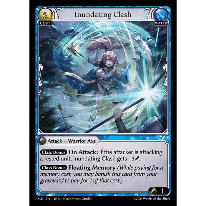 [Water] Inundating Clash [AMB140-R]

[Grand Archive TCG]