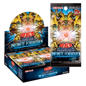 【遊戯王】INFINITE FORBIDDEN ≪パック≫
CG1950